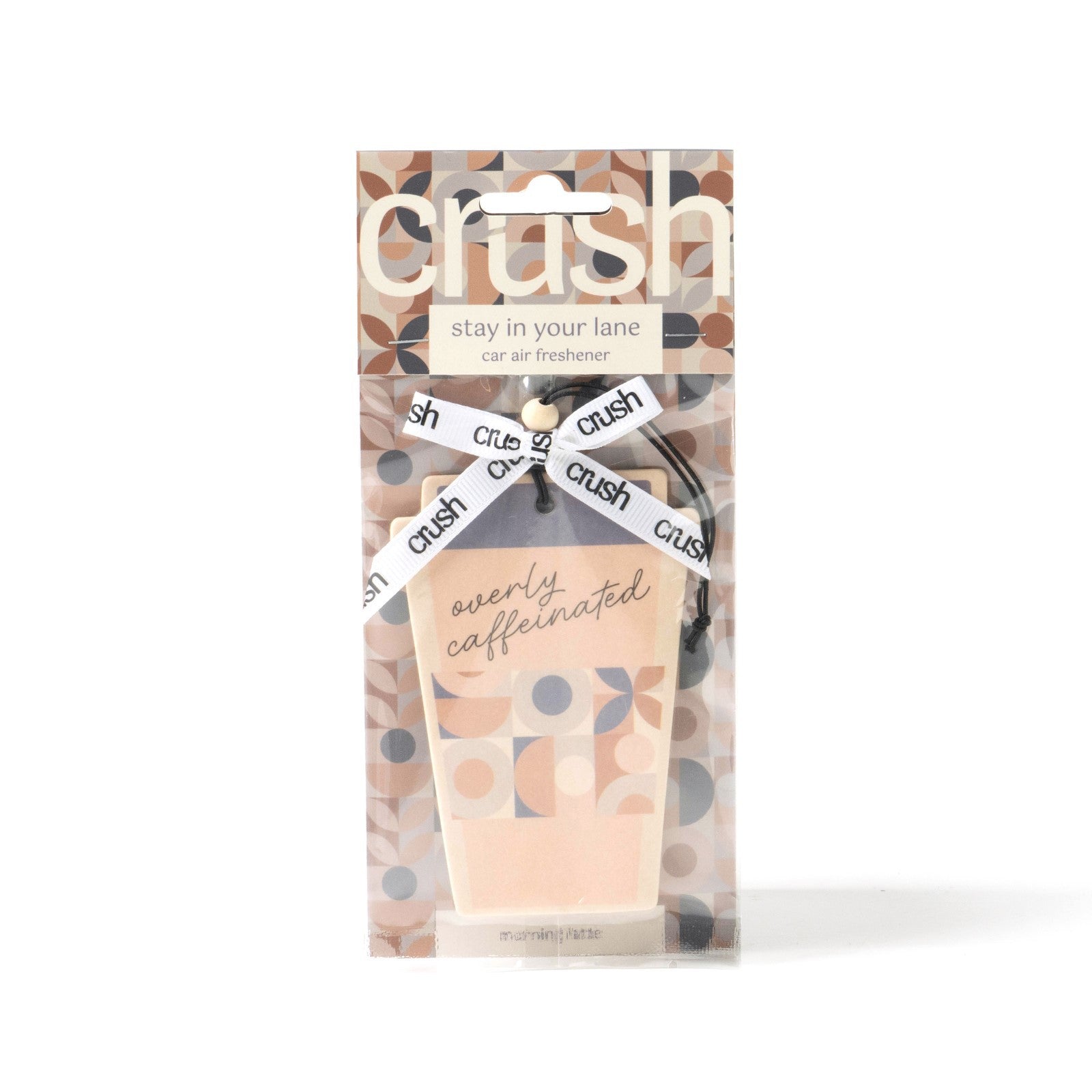 Crush Stay in Your Lane Fun Phrases Hanging Car Air Freshener
