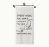 "I'll Be Watching You" Funny Kitchen Towel
