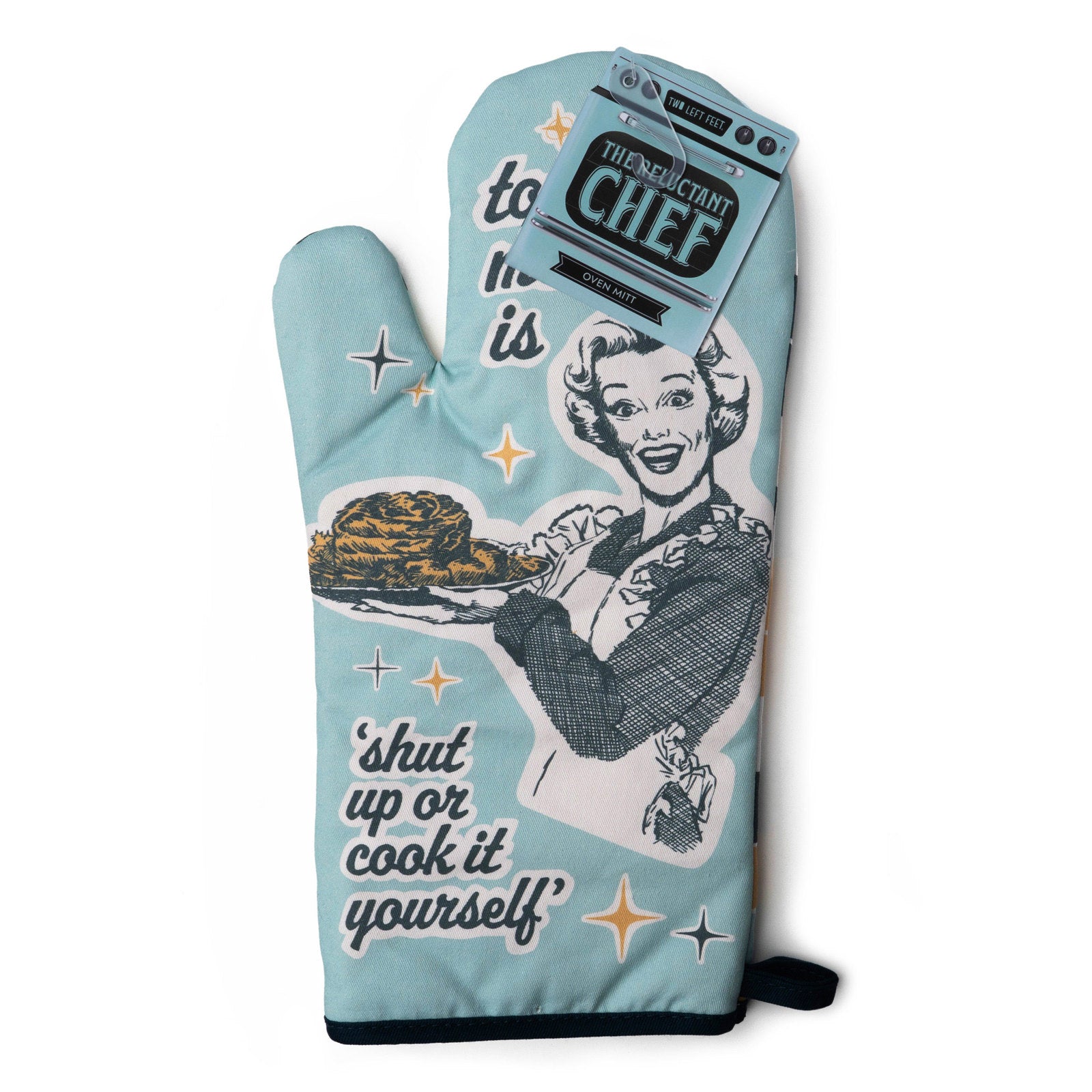 Two Left Feet Reluctant Chef Funny Phrases Oven Mitt