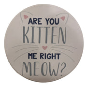 Carson Home Accents "Are You Kitten Me" Round Car Coaster